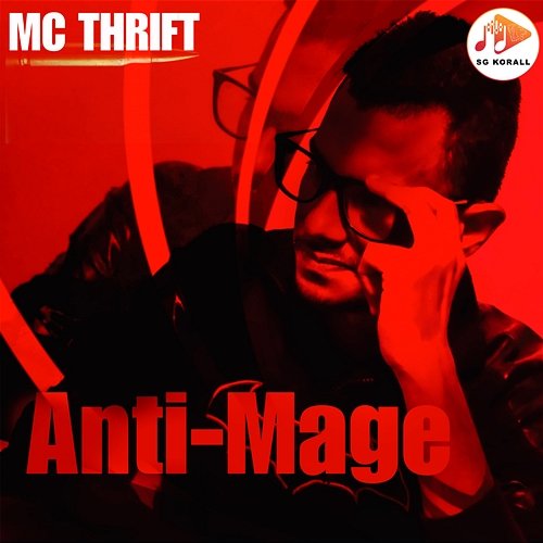 Anti-Mage MC Thrift
