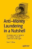 Anti-Money Laundering in a Nutshell Sullivan Kevin