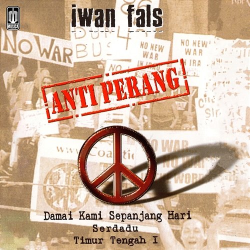 Anti Perang Iwan Fals