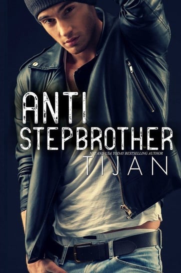 Anti-Stepbrother Tijan