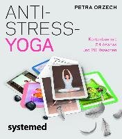 Anti-Stress Yoga Orzech Petra