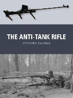 Anti-Tank Rifle Zaloga Steven J.