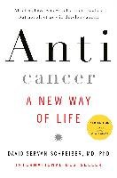 Anticancer - A New Way of Life Servan-Schreiber David