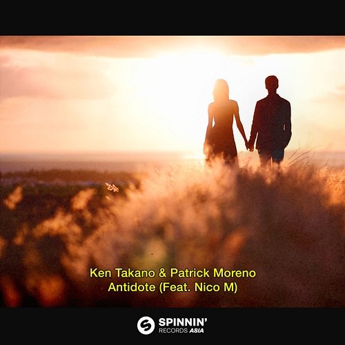 Antidote Ken Takano & Patrick Moreno feat. Nico M