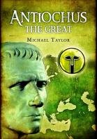 Antiochus The Great Taylor Michael
