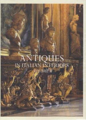 Antiques in Italian Interiors Vol. 2 Valeriani Roberto