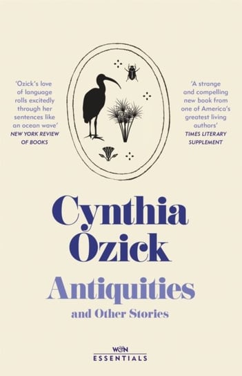 Antiquities and Other Stories Ozick Cynthia