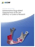 Antiresorptive Drug-Related Osteonecrosis of the Jaw (ARONJ) - A Guide to Research Thieme Georg Verlag, Thieme Georg Verlag Kg