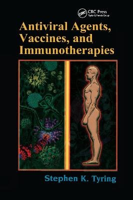 Antiviral Agents, Vaccines, and Immunotherapies Opracowanie zbiorowe