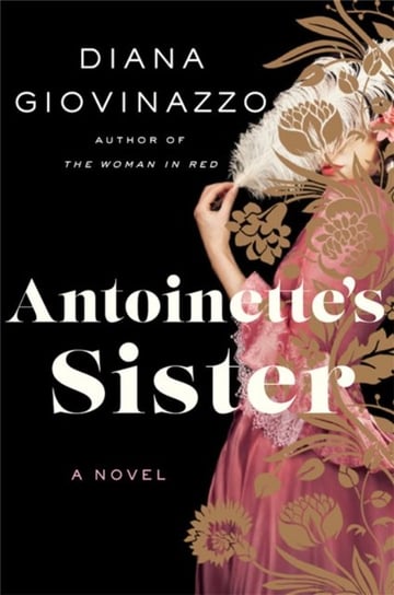 Antoinettes Sister Diana Giovinazzo