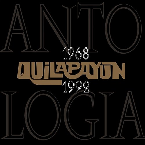 Antología 1968-1992 Quilapayún