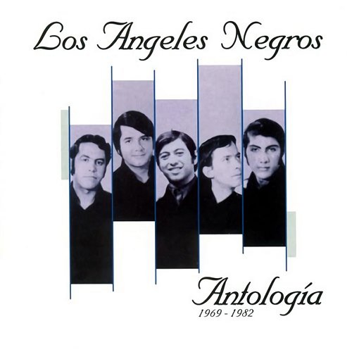 Antología 1969-1982 Los Angeles Negros