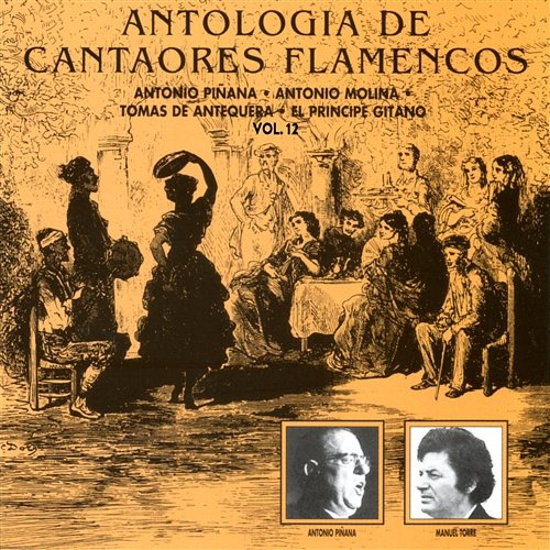 Antología de Cantaores Flamencos, Vol. 12 Various Artists