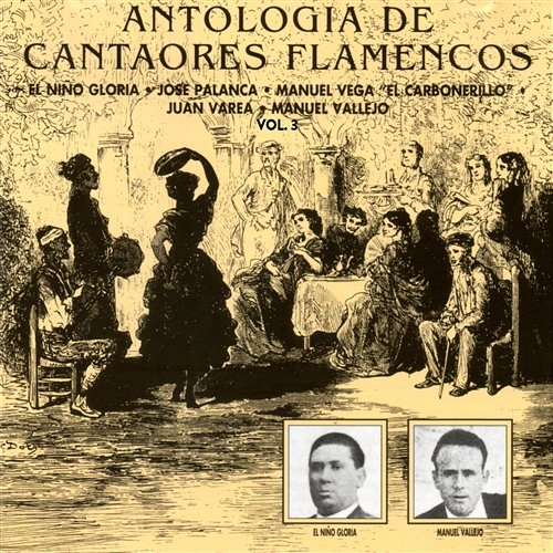 Antología de Cantaores Flamencos, Vol. 3 Various Artists