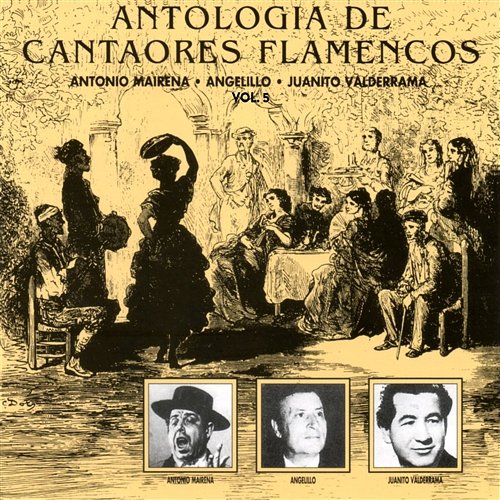 Antología de Cantaores Flamencos, Vol. 5 Various Artists