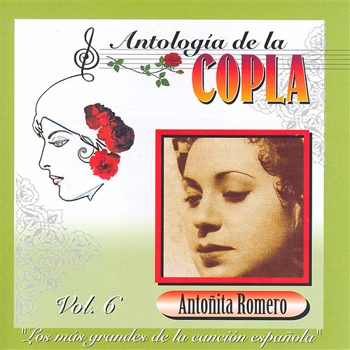 Antologia De La Copla Volume 6 Antonita Romero