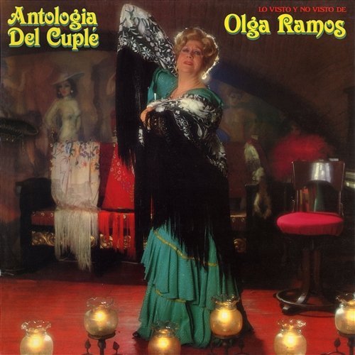 Antologia del Cuple Olga Ramos