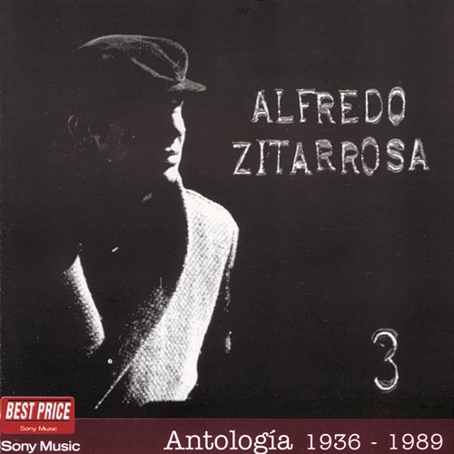 Antología III 1936-1989 Alfredo Zitarrosa
