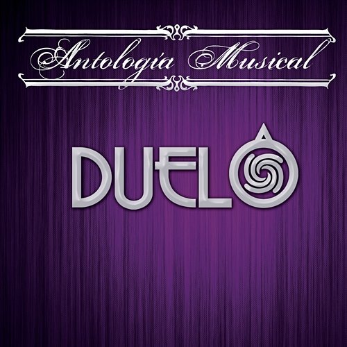 Antología Musical Duelo