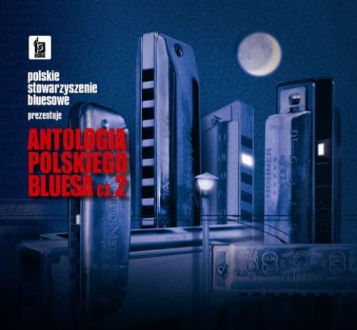 Antologia Polskiego Bluesa 2 Various Artists