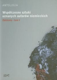 Antologia Współczesne sztuki uznanych autorów niemieckich. Tom 1. Zbliżenia Von Mayenburg Marius, Richter Falk, Schimmelpfennig Roland