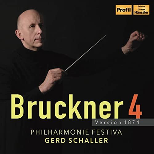 Anton Bruckner Bruckner 4 - Version 1874 Various Artists
