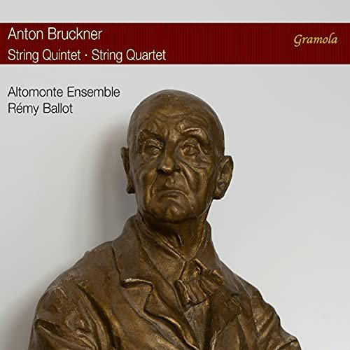 Anton Bruckner String Quintet & String Quartet Various Artists