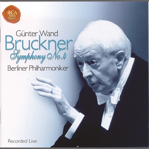 Anton Bruckner: Symphonie Nr. 4 Günter Wand