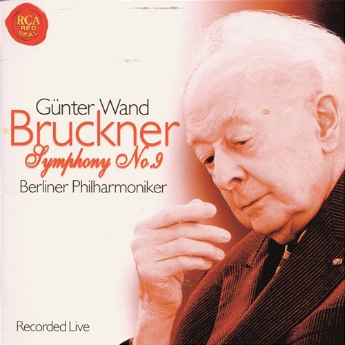 Anton Bruckner: Sypmhonie Nr.9 Günter Wand