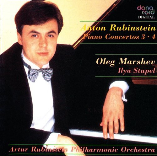 Anton Rubinstein Piano Concertos No. 3 & 4 Various Artists
