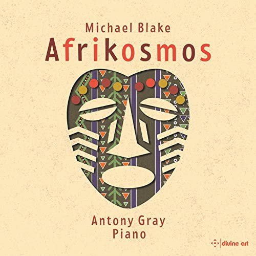 Antony Gray-Michael Blake Afrikosmos Various Artists