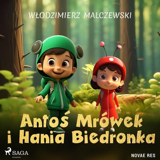 Antoś Mrówek i Hania Biedronka Malczewski Włodzimierz
