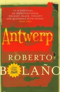 Antwerp Bolano Roberto