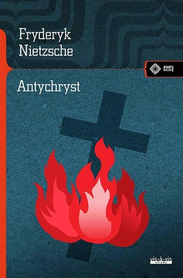 Antychryst Nietzsche Fryderyk