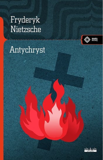 Antychryst Nietzsche Fryderyk