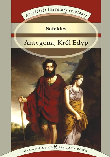 Antygona, Król Edyp Sofokles