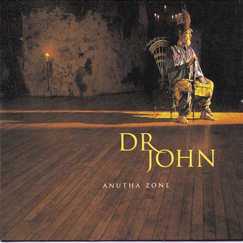 Anutha Zone Dr. John