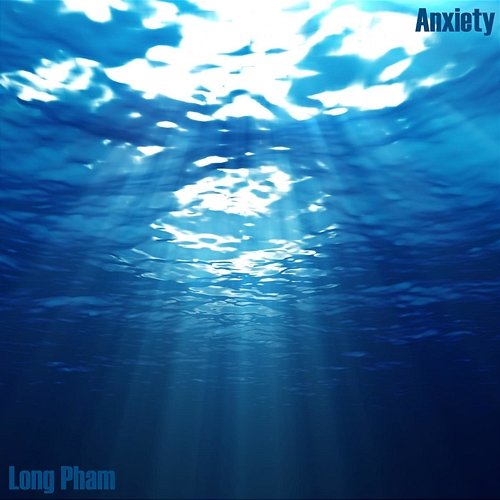 Anxiety Long Pham