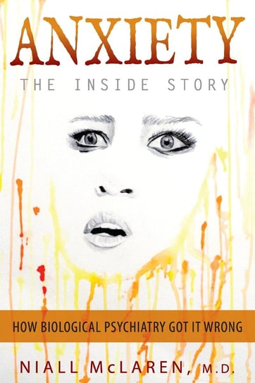 Anxiety - The Inside Story - ebook epub Niall McLaren