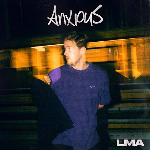 Anxious LMA