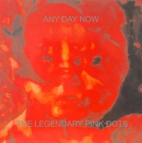 Any Day Now Legendary Pink Dots