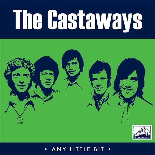 Any Little Bit The Castaways