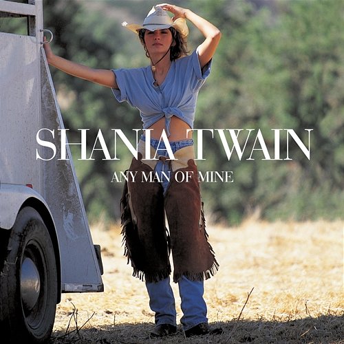 Any Man Of Mine Shania Twain