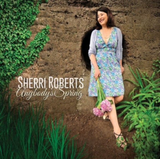 Anybody's Spring Roberts Sherri