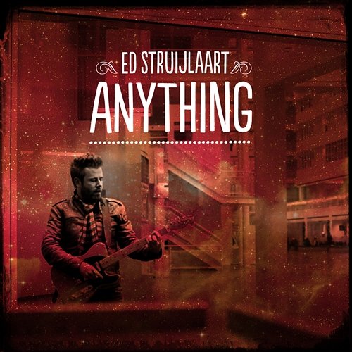 Anything Ed Struijlaart