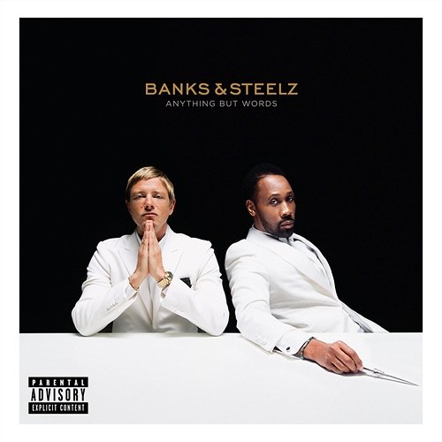 Anything But Words Banks & Steelz