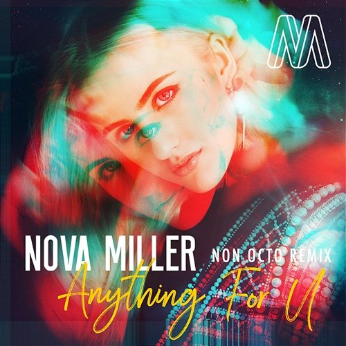 Anything for U Nova Miller