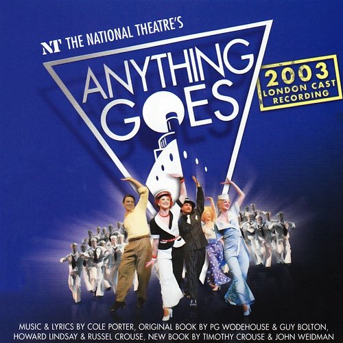 Anything Goes (2003 London Cast Recording) Cole Porter