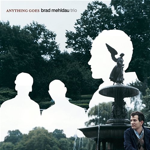 Anything Goes Brad Mehldau Trio