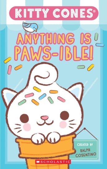 Anything is Paws-ible (Kitty Cones)  (Media tie-in) Rusu Meredith